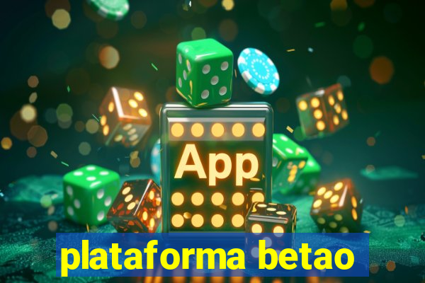 plataforma betao